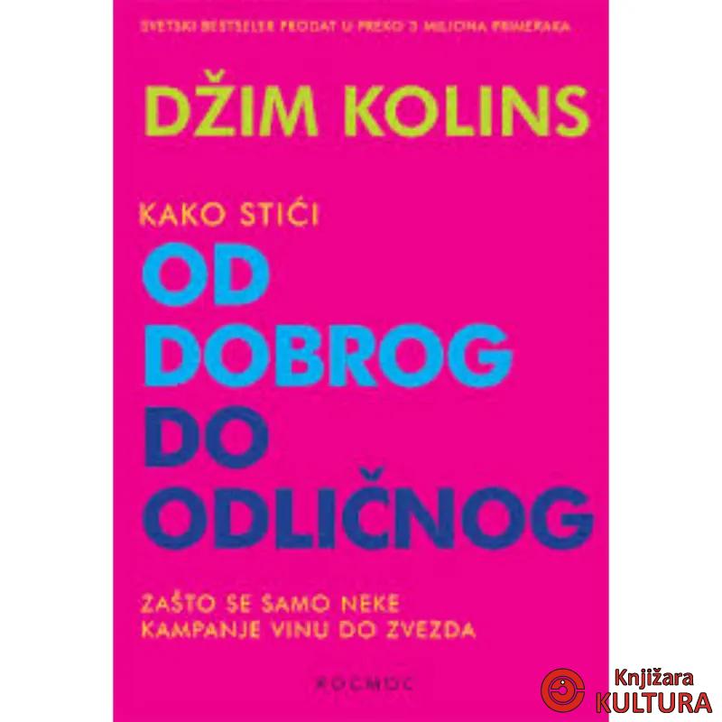 Kako stići od dobrog do odličnog 