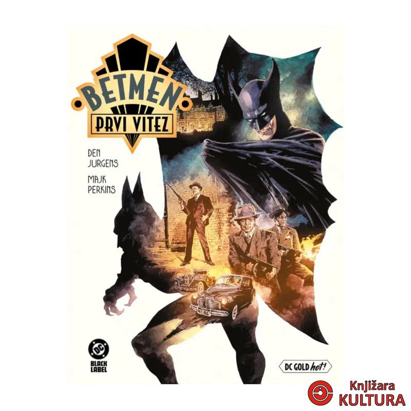 Betmen: Prvi vitez 