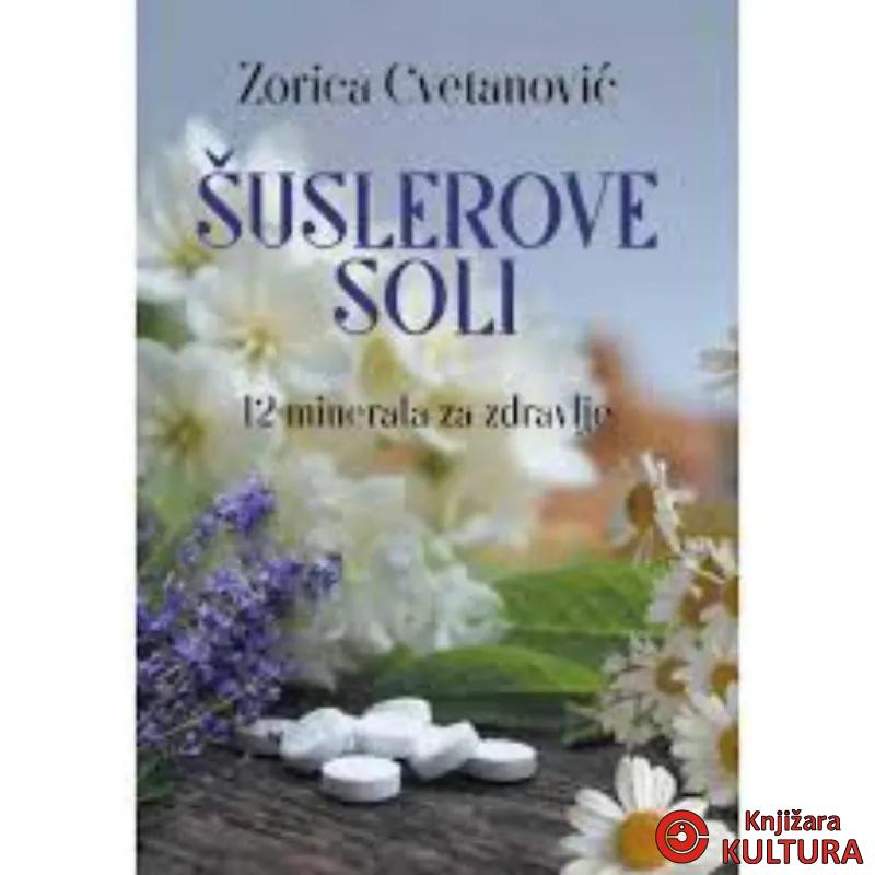 Šuslerove soli: 12 minerala za zdravlje 