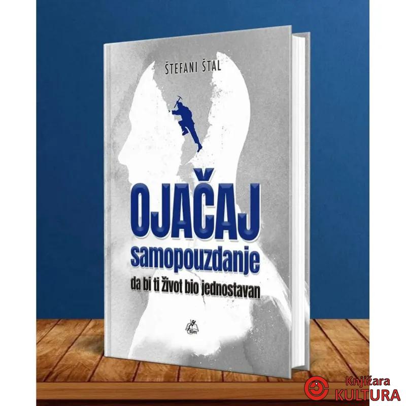 OJAČAJ SAMOPOUZDANJE 