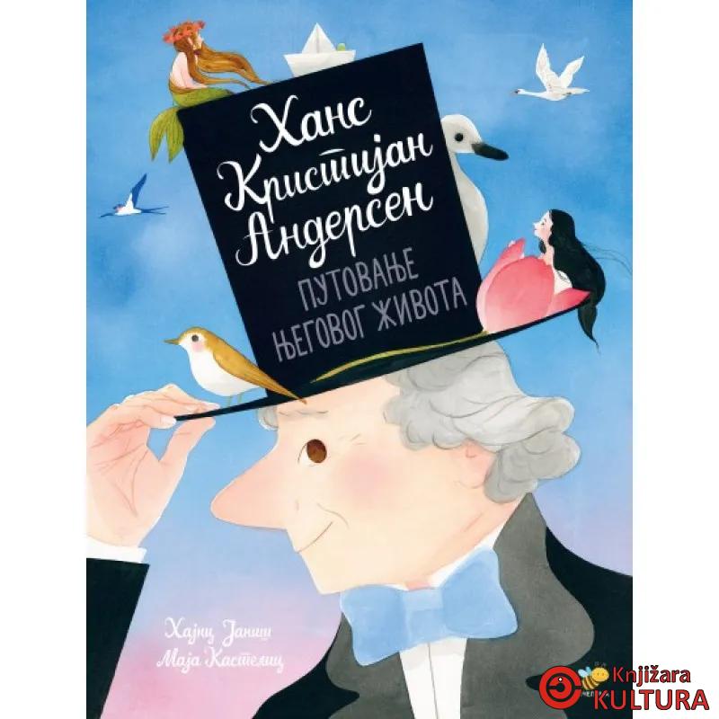 ANDERSEN-PUTOVANJE NJEGOVOG ŽIVOTA 