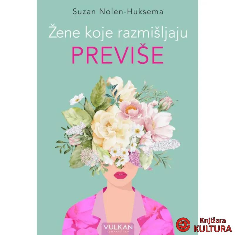 Žene koje razmišljaju previše 