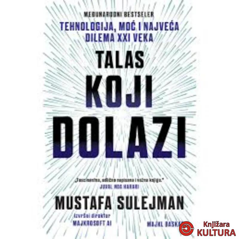Talas koji dolazi 