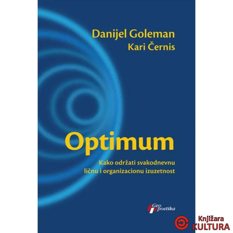 Optimum: Kako održati svakodnevnu ličnu i organizacionu izuzetnost 