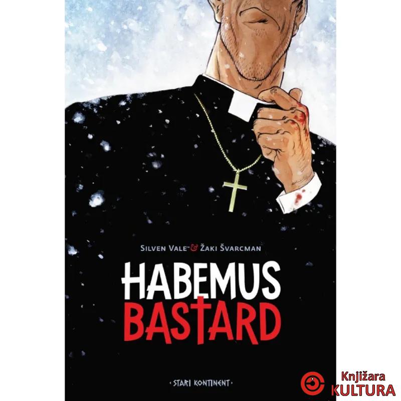 Habemus bastard 