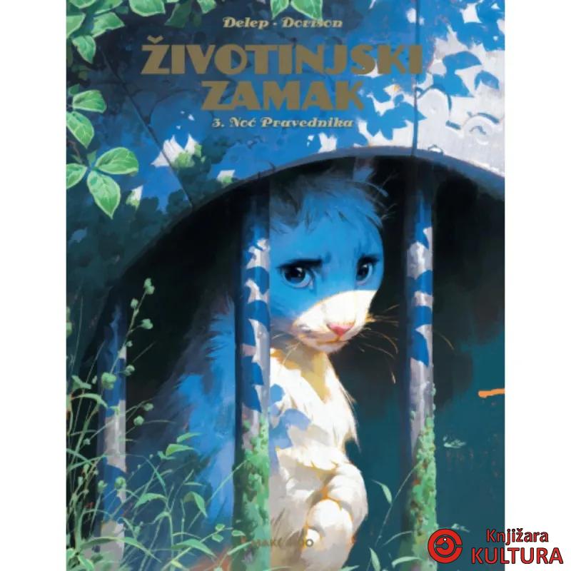 Životinjski zamak 3: Noć pravednika 