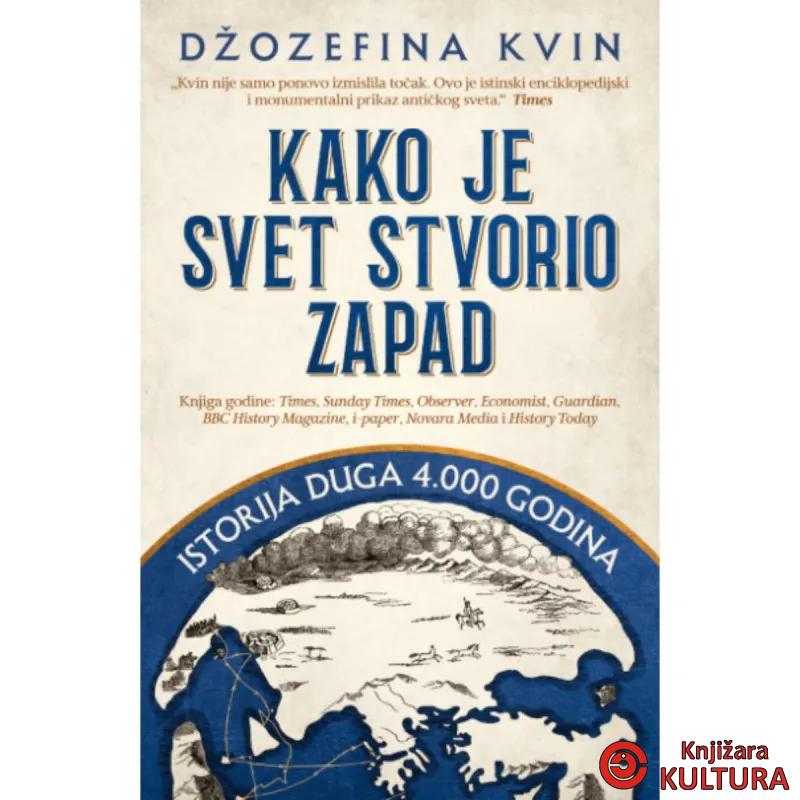 Kako je svet stvorio Zapad 