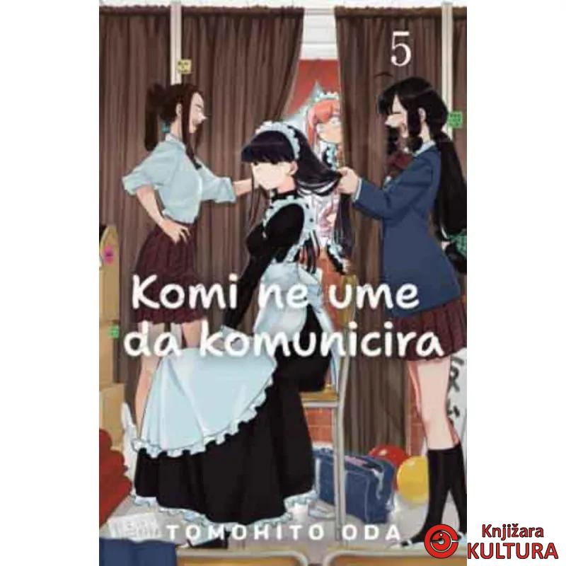 Komi ne ume da komunicira 5 