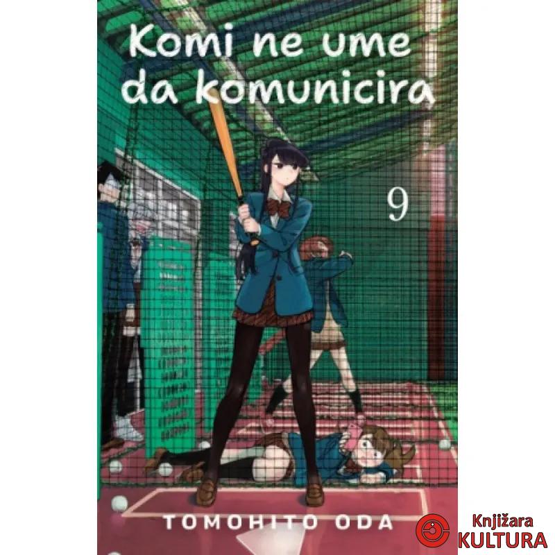 Komi ne ume da komunicira 9 