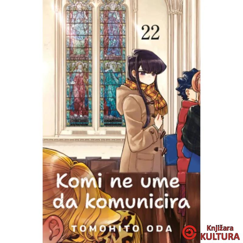Komi ne ume da komunicira 22 