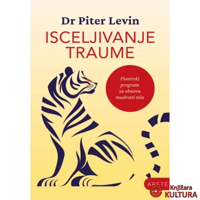 Isceljivanje traume 