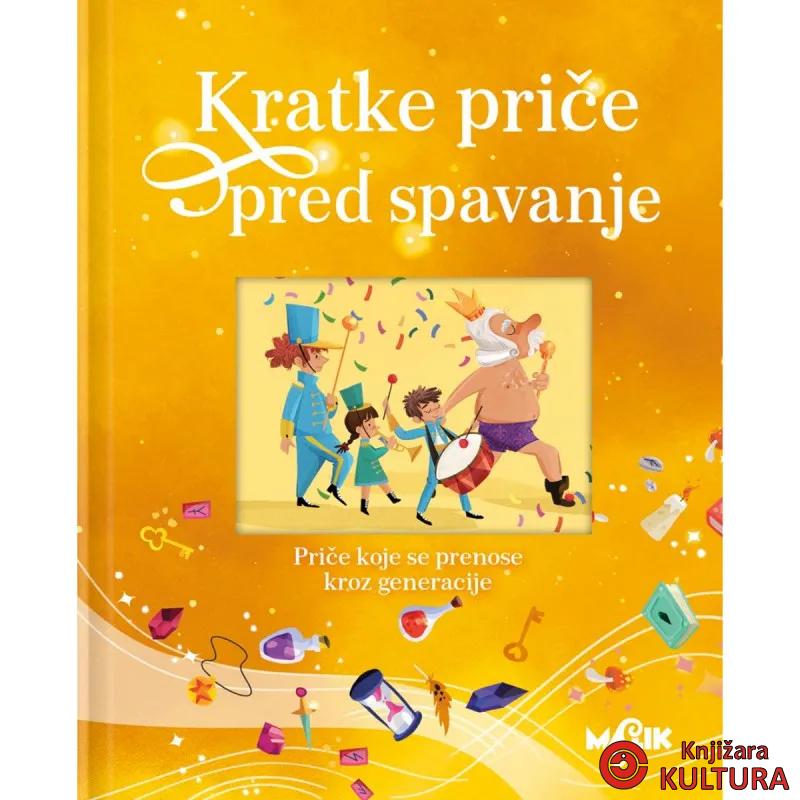 KRATKE PRIČE PRED SPAVANJE-ŽUTA 