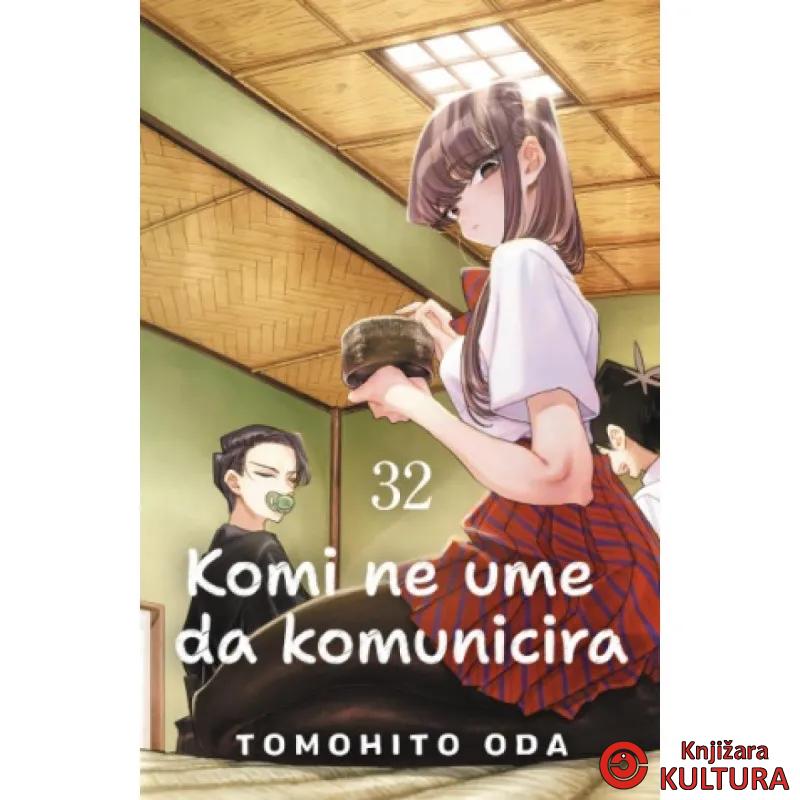 Komi ne ume da komunicira 32 