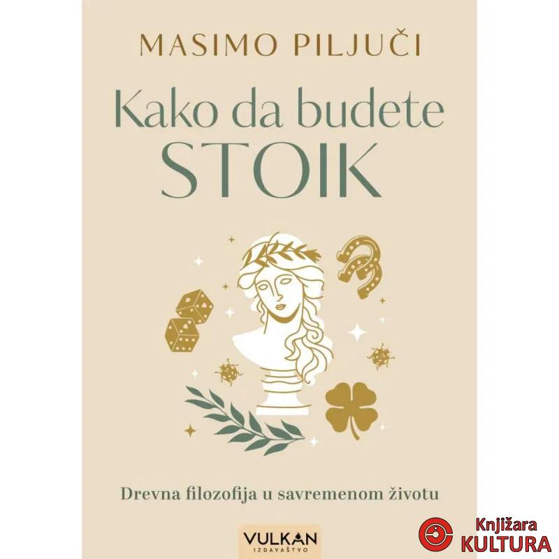 KAKO DA BUDETE STOIK 