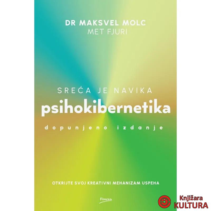 Psihokibernetika - dopunjeno izdanje 