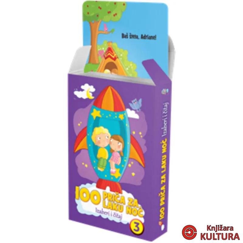 IZABERI I ČITAJ 100 PRIČA ZA LAKU NOĆ 3 