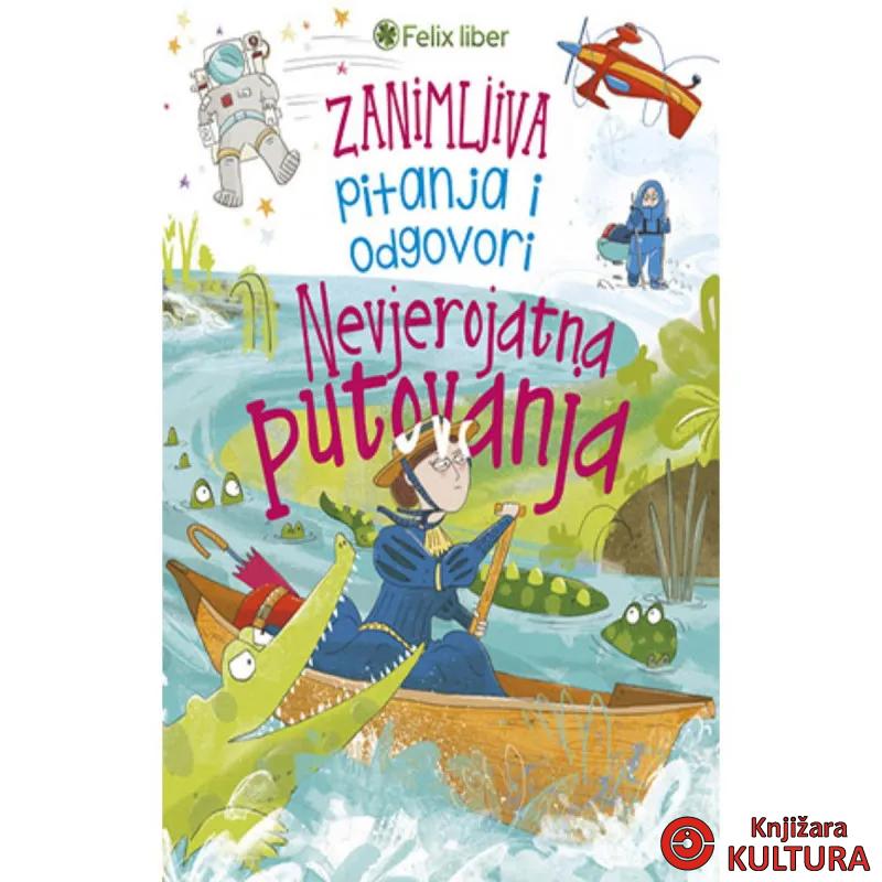 ZANIMLJIVA PITANJA I ODGOVORI NEVJEROVATNA PUTOVANJA 