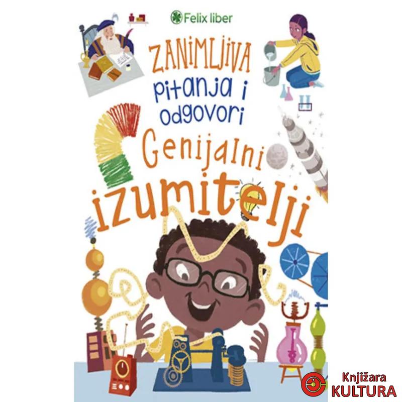 ZANIMLJIVA PITANJA I ODGOVORI GENIJALNI IZUMITELJI 