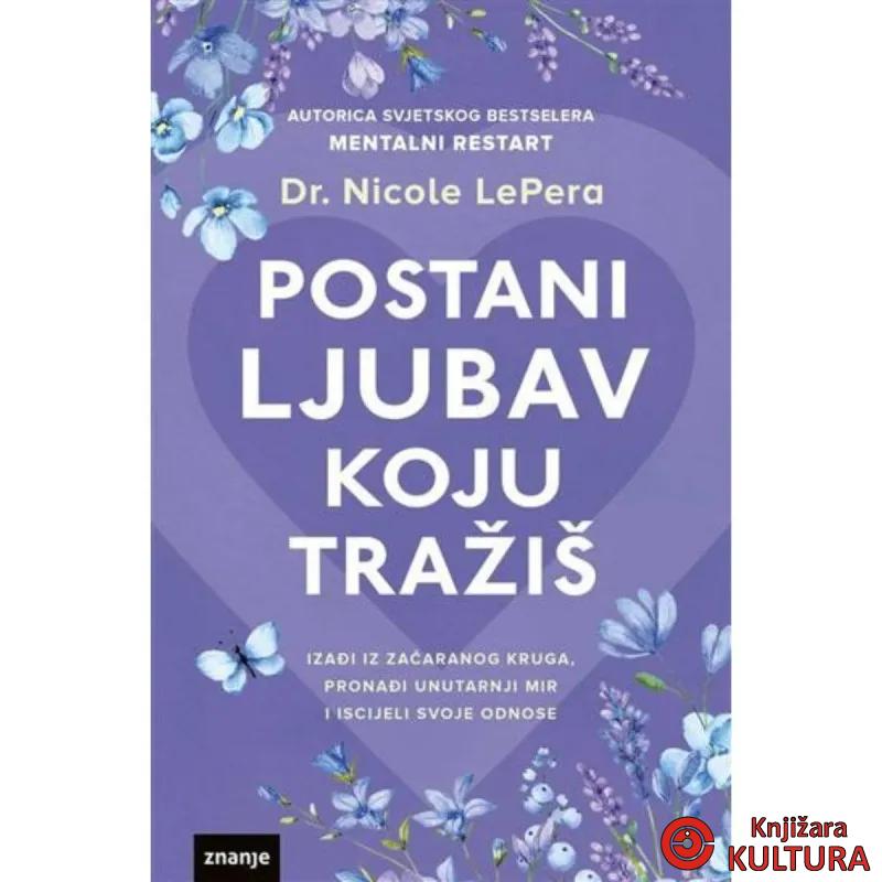 Postani ljubav koju tražiš 