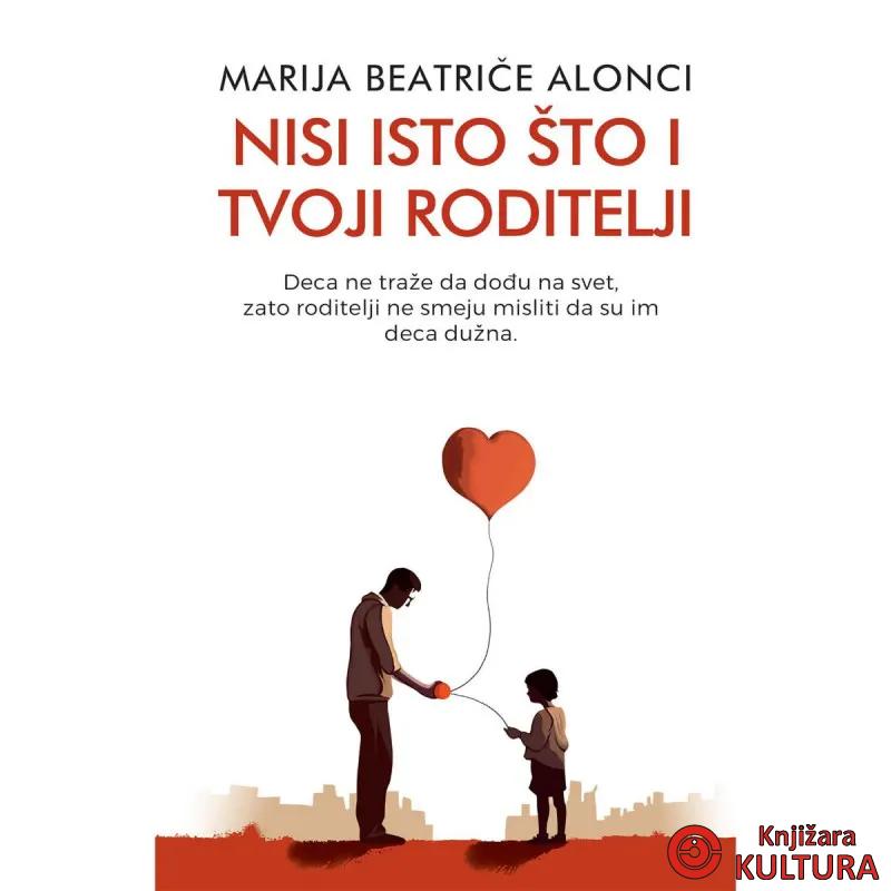 Nisi isto što i tvoji roditelji 