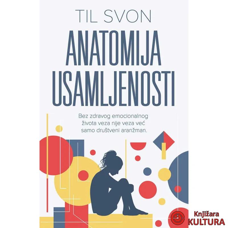 Anatomija usamljenosti 
