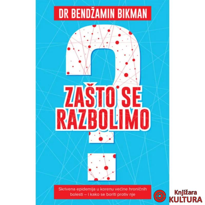 Zašto se razbolimo 