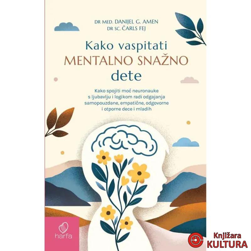 Kako vaspitati mentalno snažno dete 