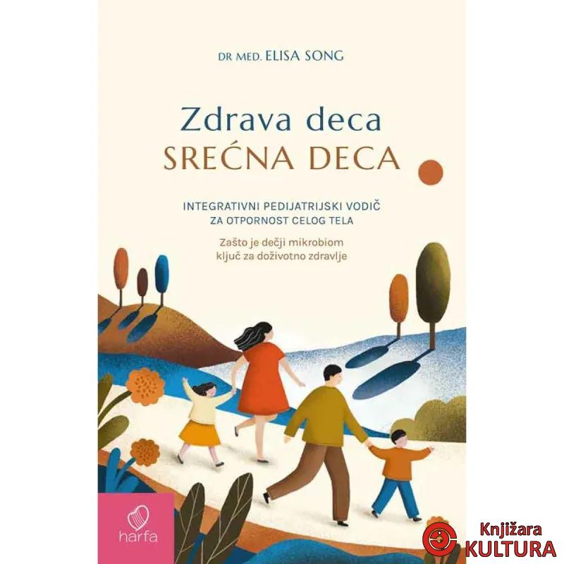 Zdrava deca, srećna deca 