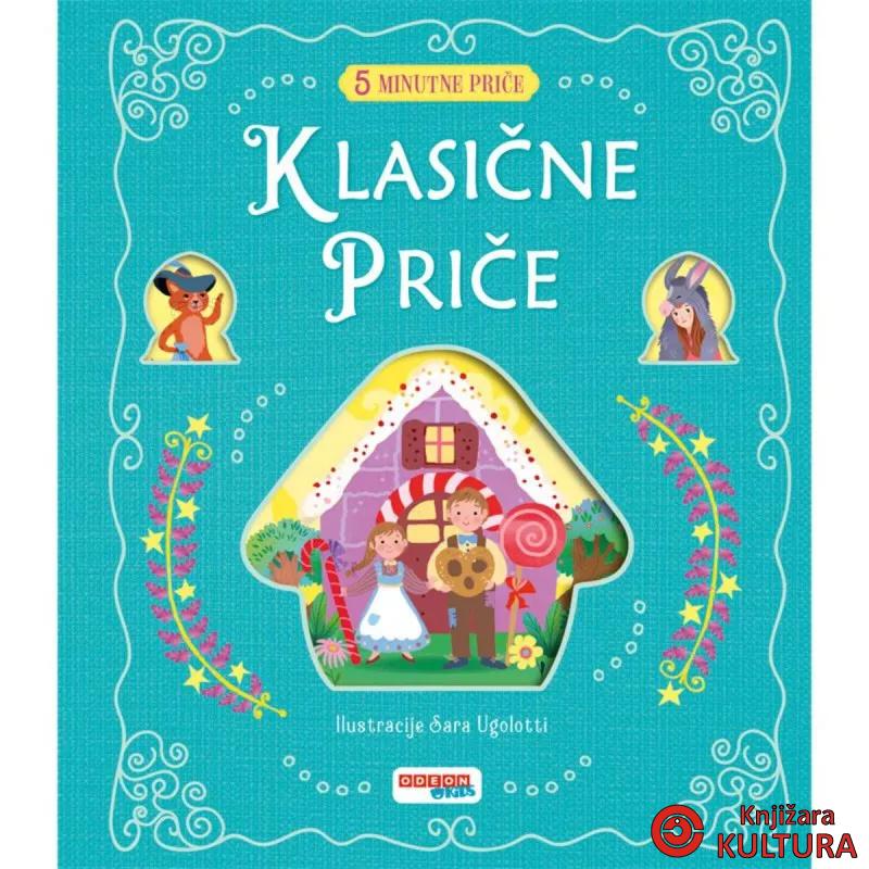 5-MINUTNE PRIČE:KLASIČNE PRIČE 