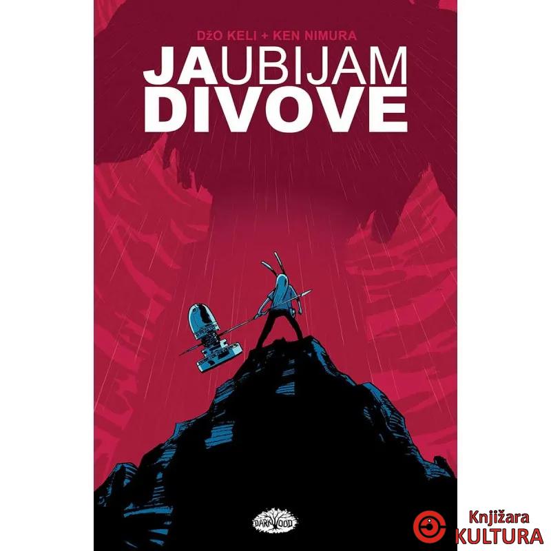 Biblioteka Luna 6: Ja ubijam divove 