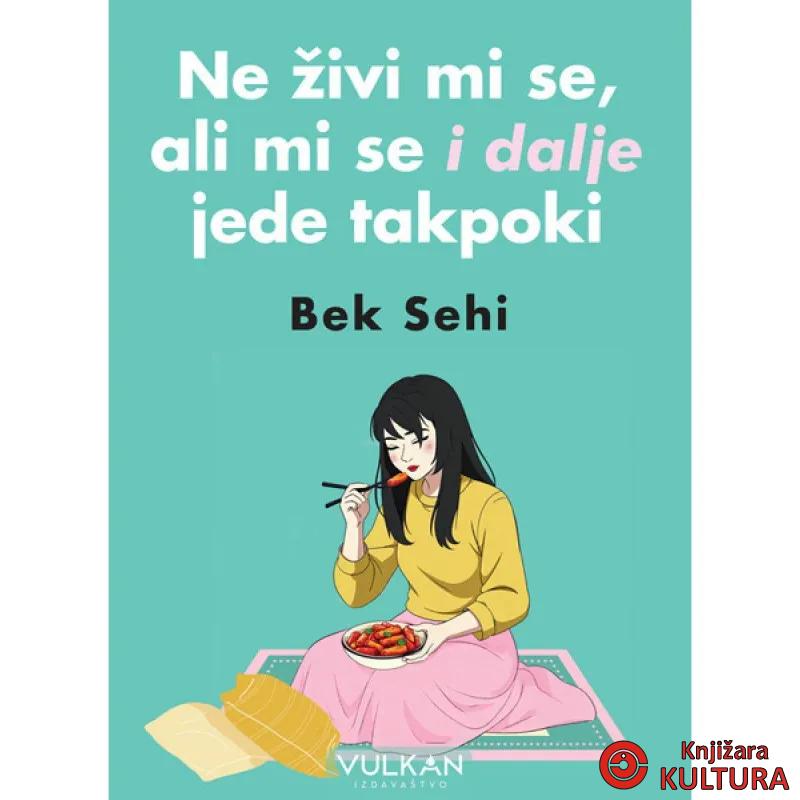 Ne živi mi se, ali mi se i dalje jede takpoki 