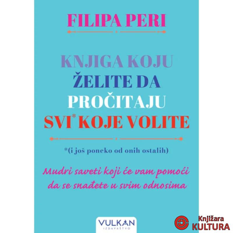 Knjiga koju želite da pročitaju svi* koje volite *(i još poneko od onih ostalih) 