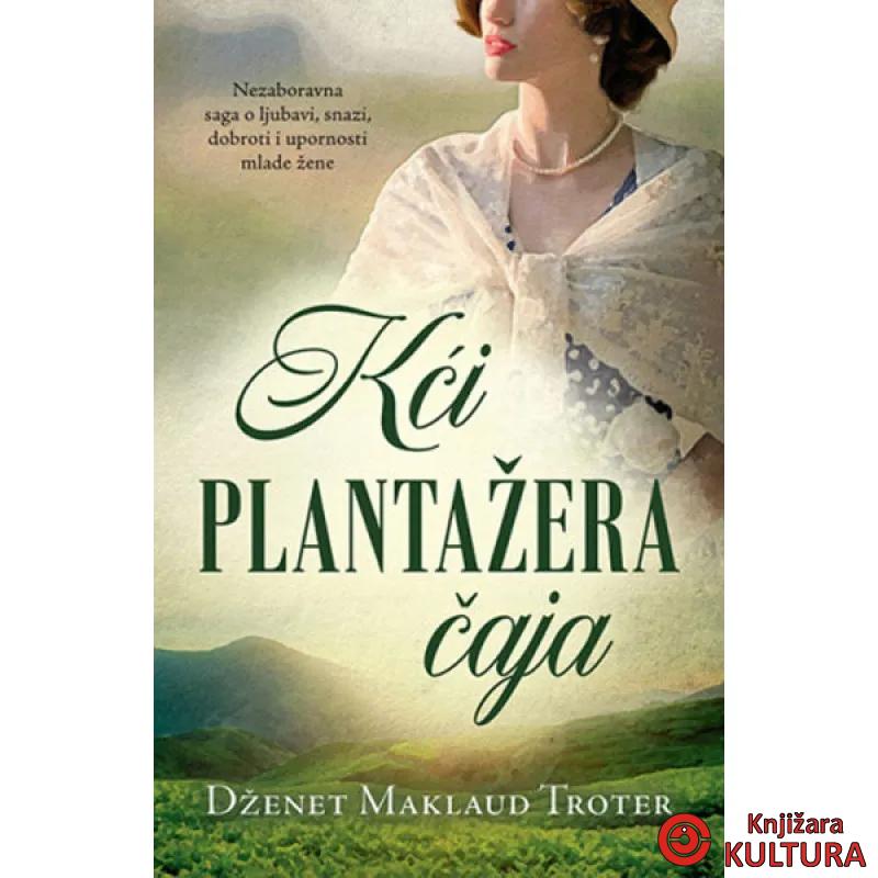 Kći plantažera čaja 