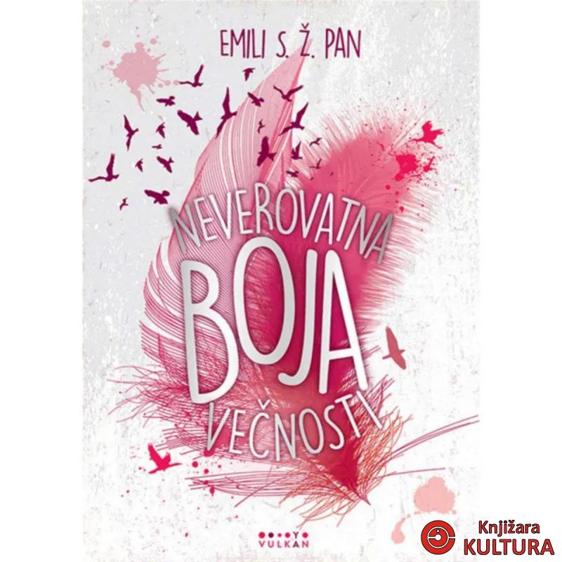 NEVEROVATNA BOJA VEČNOSTI 