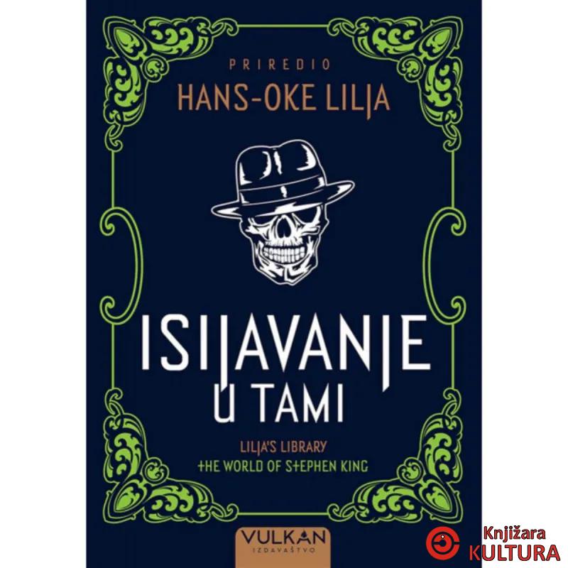 ISIJAVANJE U TAMI 
