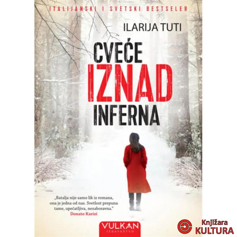 CVEĆE IZNAD INFERNA 