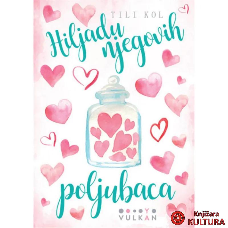 HILJADU NJEGOVIH POLJUBACA 