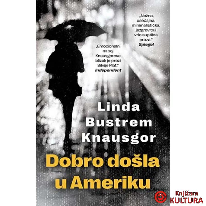 Dobro došla u Ameriku 