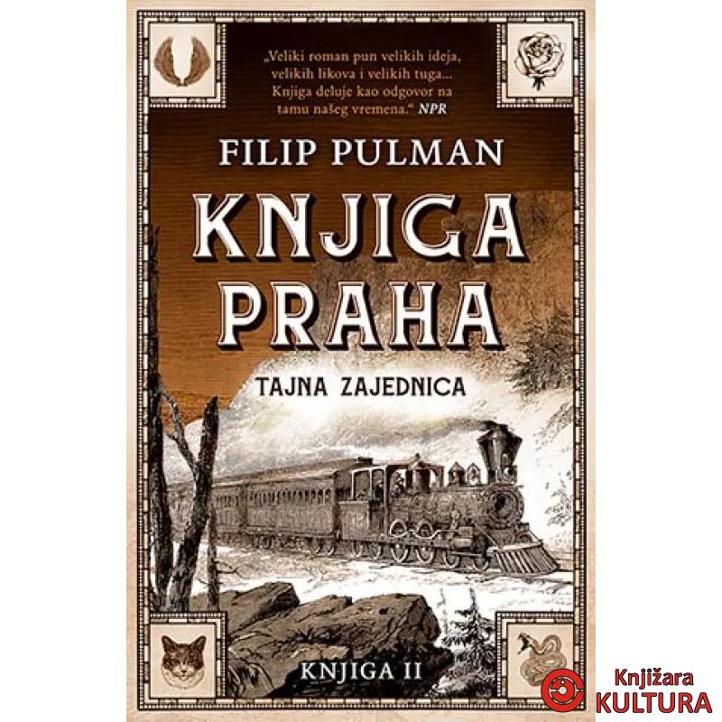 Druga knjiga Praha – Tajna zajednica 