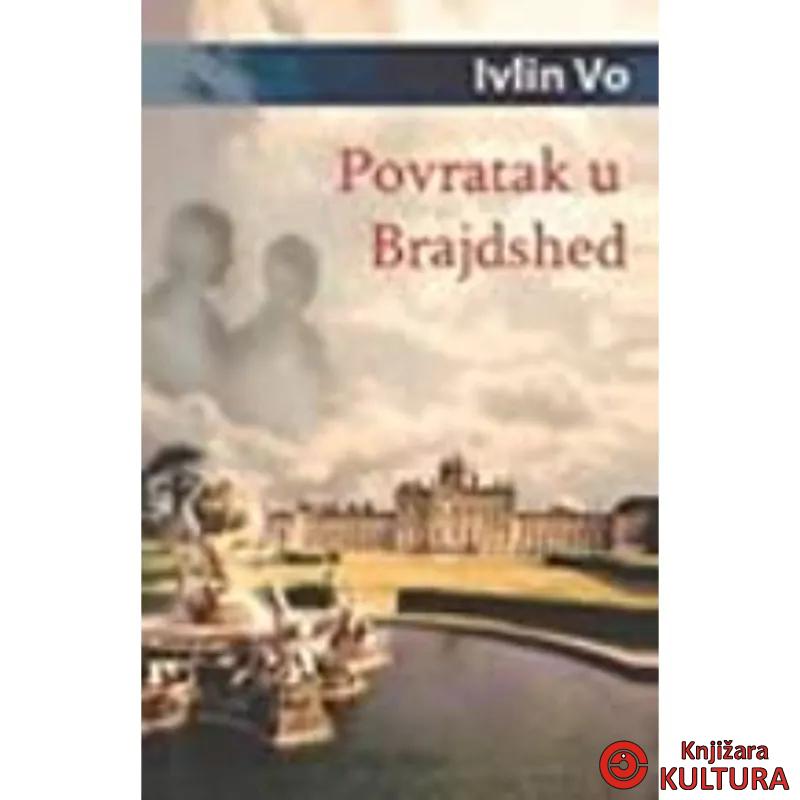 Povratak u Brajdshed 