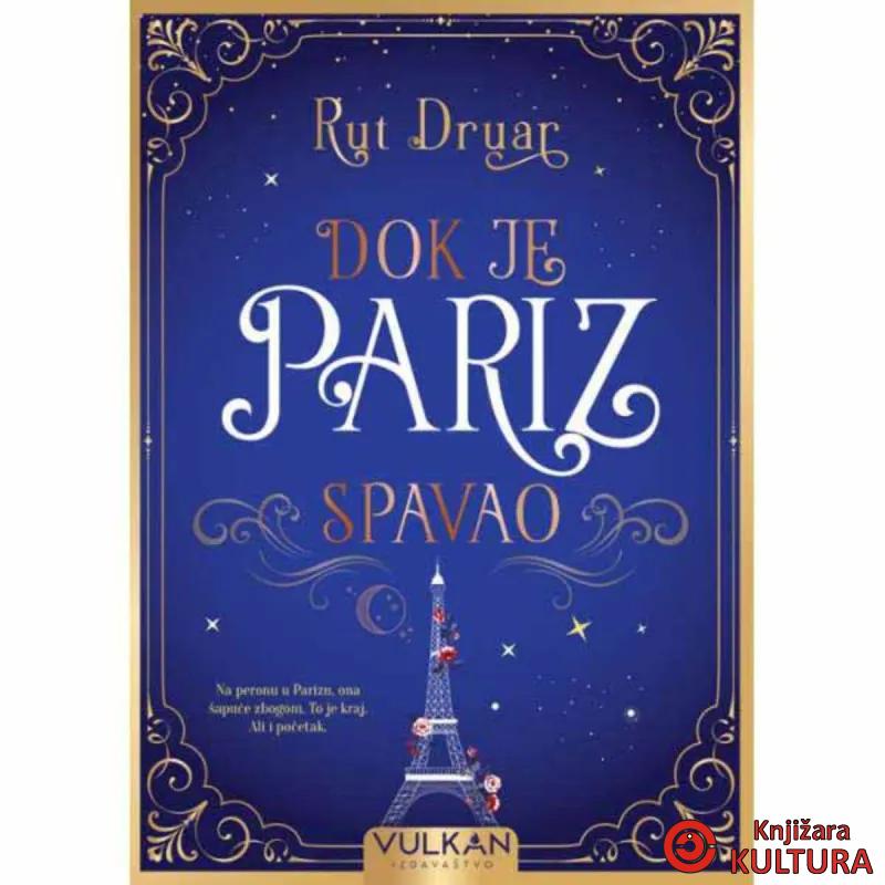DOK JE PARIZ SPAVAO 