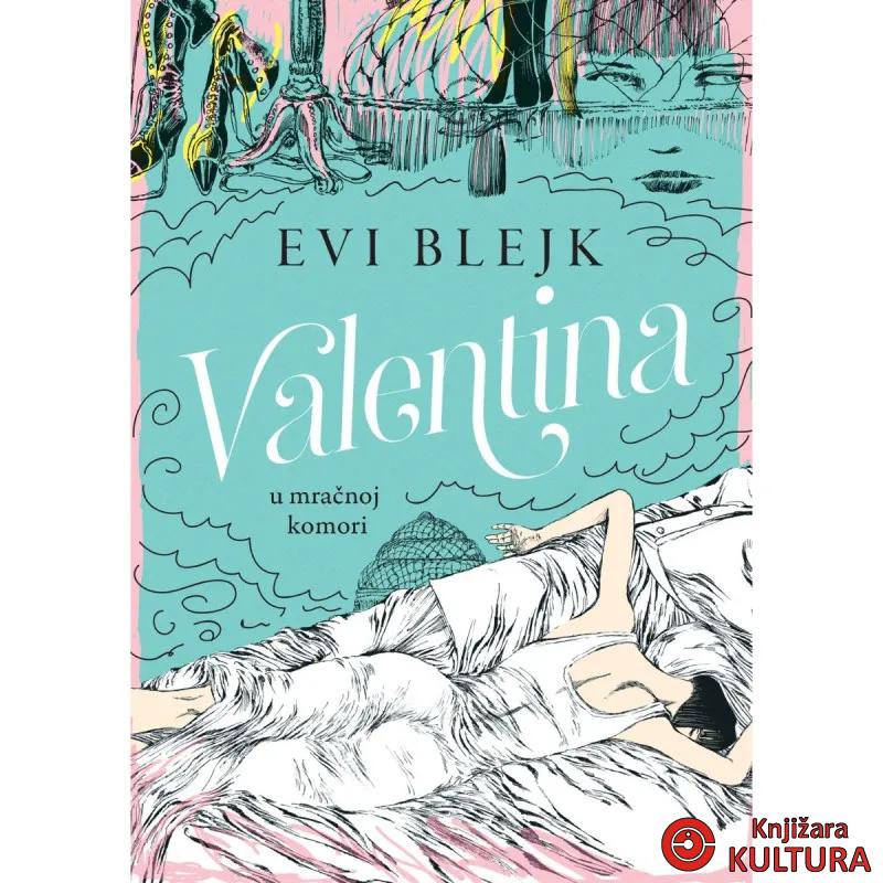 Valentina u mračnoj komori 