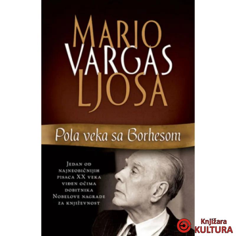 Pola veka sa Borhesom 