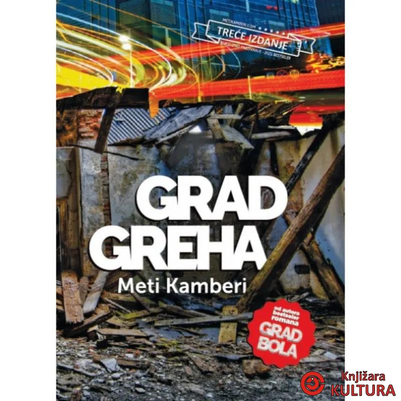 GRAD GREHA 