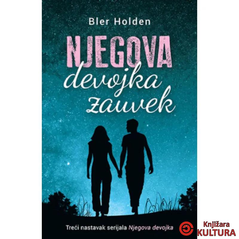 Njegova devojka zauvek 