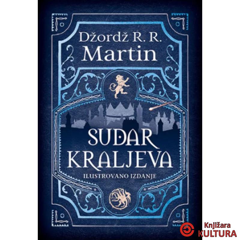 Sudar kraljeva – ilustrovano izdanje 