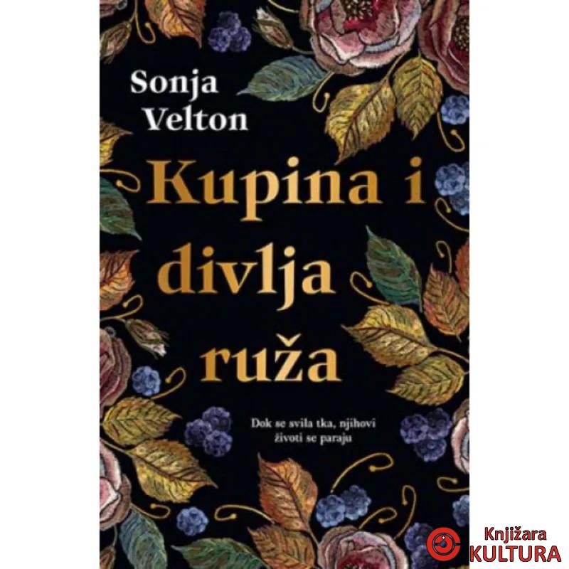 Kupina i divlja ruža 