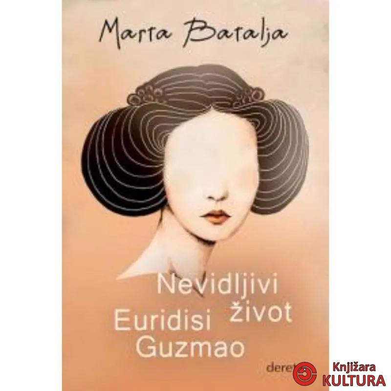Nevidljivi život Euridisi Guzmao 