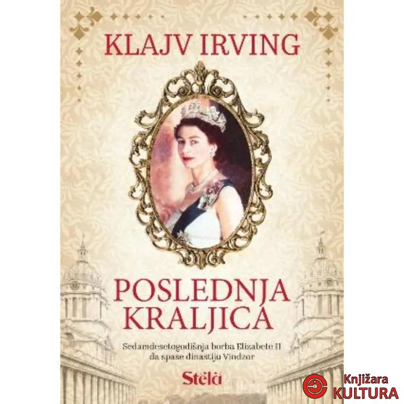 POSLEDNJA KRALJICA 