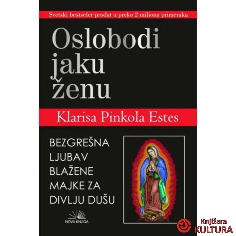 Oslobodi jaku ženu 